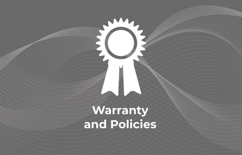 Warranty and Policies